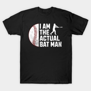 Funny Baseball - Actual Bat Man T-Shirt